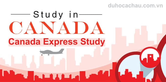 Canada Express Study, CES, xin visa du học canada