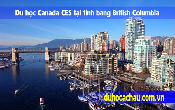 Chương trình Canada CES tại tỉnh bang British Columbia