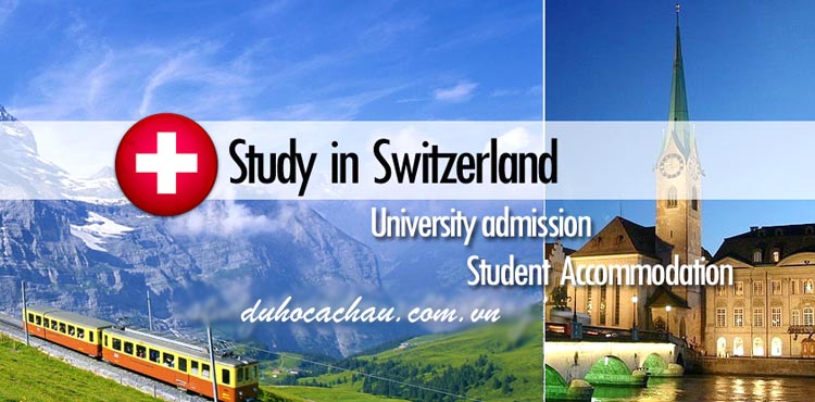 du học Thụy Sĩ 2022