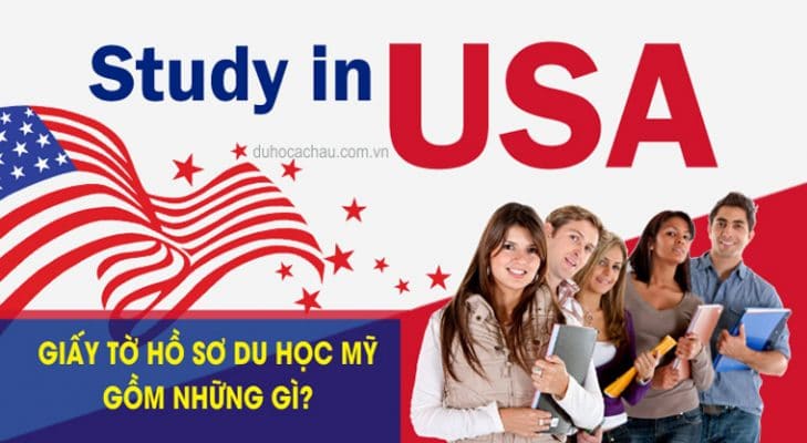 hồ sơ du học Mỹ gồm những gì