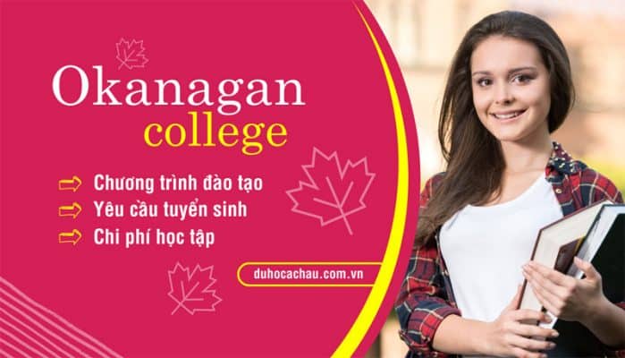Okanagan College Canada, tư vấn du học Canada tại TPHCM